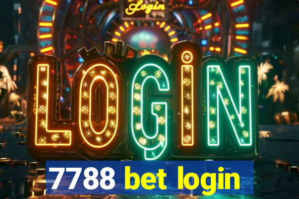 7788 bet login